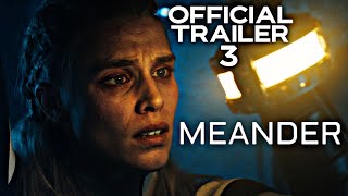 Meander Méandre  Official Trailer 3  HD  2021  HorrorSciFi [upl. by Snider]