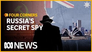 Unmasking the Australian spy who sold secrets to Russia  Four Corners [upl. by Sophi43]