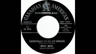 Sweetheart Of All My Dreams  Betsy Brye January 1960 arranged by Hutch Davie [upl. by Adnilra]