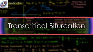 Transcritical Bifurcations  Nonlinear Dynamics and Chaos [upl. by Annekam]