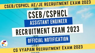 CSEB CSPDCL Recruitment Exam 2023  Assistant Engineer  Official Notification  Complete Details [upl. by Einahpts328]