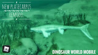 New V2 Platecarpus Remodel  ROBLOX Dinosaur World Mobile [upl. by Eben]