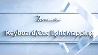 Kommander Software Tutorial  Keyboard Mapping [upl. by Riane838]