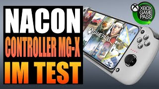 Test Review Nacon MG  X  Mobiler Controller  Game Pass auf einem neuen Level erleben [upl. by Carole]