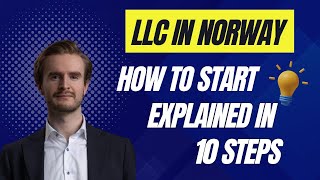 How to Start Your LLC in Norway in 10 Steps  Building in Public 1 [upl. by Haridan]