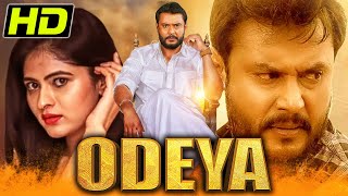 Odeya HD South Superhit Hindi Dubbed Movie  Darshan Sanah Thimmayyah Devaraj P Ravi Shankar [upl. by Akila]