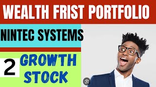 WEALTH FIRST PORTFOLIO 🔥 NINTEC SYSTEMS LIMITED 🔥 2 GROWTH STOCK [upl. by Nhguavoj]