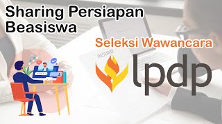 Persiapan Wawancara Beasiswa LPDP Dokter Spesialis amp Dokter Subspesialis 2023 [upl. by Zacarias]