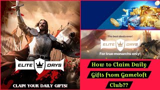 How to Claim Daily Gifts from Gameloft Club  March of Empires  Elite Days [upl. by Niroht954]