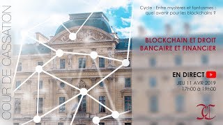 Blockchain et droit bancaire et financier [upl. by Matilde]