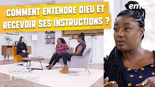 Comment entendre Dieu et recevoir ses instructions   Parole de femmes  Annabelle amp Cie [upl. by Zola287]