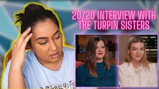 2020 INTERVIEW WITH THE TURPIN SISTERS  REACTION [upl. by Ebbie]