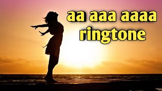 Female version  aa aaa aaaa ringtone  sad ringtone [upl. by Eirahcaz]