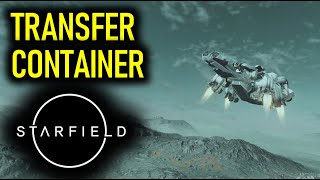 How to Use Transfer Container  Starfield [upl. by Keele308]