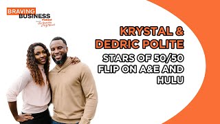 Krystal and Dedric Polite Stars of 5050 Flip on AampE and Hulu [upl. by Juakn166]