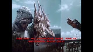 Destroy All Monsters 1968 Trailer Reversed Audio OnlyFanMade [upl. by Proctor]