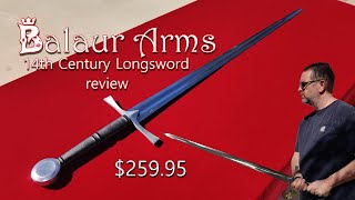 Sword Review  Balaur Arms 14th Century Longsword [upl. by Zelle925]