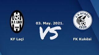 Laçi  Kukësi  Live Match [upl. by Monson]