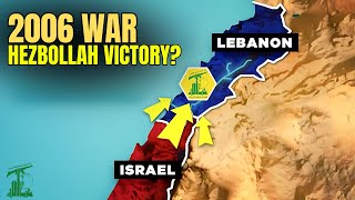 How Hezbollah DEFEATED Israel in 2006 [upl. by Jerusalem797]