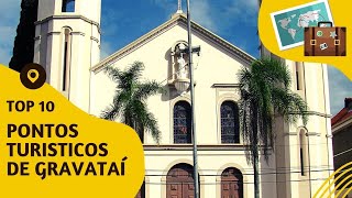 O que fazer em Gravataí 10 pontos turísticos mais visitados [upl. by Jacky]