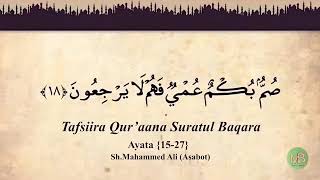 Tafsiira Quraanaa Suuratul Baqaraa Aayata 1527 ShMahammad Ali Asaboot [upl. by Matelda]