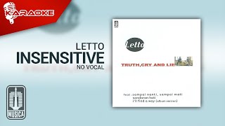 Letto  Insensitive Official Karaoke Video  No Vocal [upl. by Audie792]