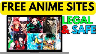 Top Websites to Watch Anime for Free  100 Legal amp Safe [upl. by Ardnuhsed]