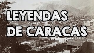 Leyendas de Caracas  Insólito Universo [upl. by Teodora797]