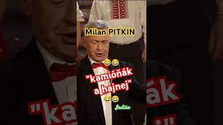 Milan Pitkin  Kamióňák a hajnej 😂😂😂 vtip indianfanda humor funny shorts [upl. by Haslett]