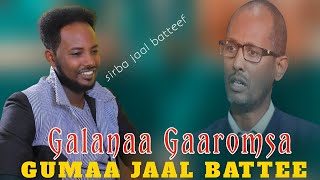 Galaanaa Gaaromsaa Gumaa Jaal Battee New 2024 Ethiopian Oromo Music andualemgosaa Bilillee [upl. by Cohbath429]