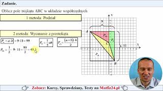 Oblicz pole trójkąta w układzie współrzędnych  MatFiz24pl 👈 [upl. by Innavoig]