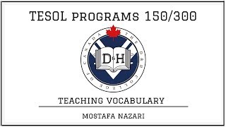 TESOL Course 150300 Program  Teaching Vocabulary Chapter 7 [upl. by Erline]