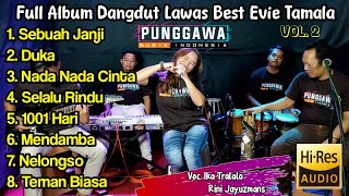 FULL ALBUM DANGDUT LAWAS Best EVIE TAMALA Vol 2 Cover By PUNGGAWA MUSIK [upl. by Marlea]