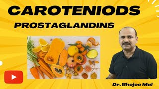 Carotenoids and Prostaglandins  Types of Terpenoids  by Dr Bhojoo Mal [upl. by Emelita]