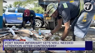 Port Maria Infirmary gets well Needed Attention after Controversy  TVJ News [upl. by Alicirp]