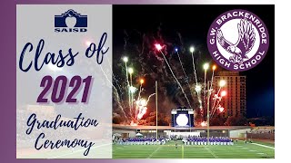 Brackenridge High School  Graduation 2021 [upl. by Redman]