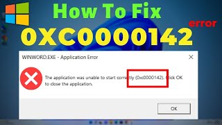 Solution for The Application was unable to start correctly 0xc0000142 Error in Windows 10 11 [upl. by Drofwarc]