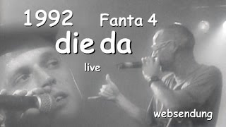 Fanta 4  Stuttgart  Die da  live  websendung [upl. by Ecyor]