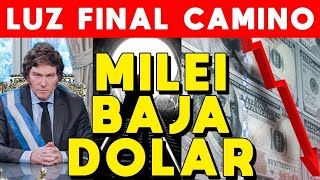 MILEI BAJA EL DÓLAR 🚨 ANTICIPA BAJA DE PRECIOS Y DISMINUCIÓN INFLACIÓN HAY LUZ AL FINAL DEL CAMINO [upl. by Etsyrk184]