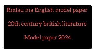 ma english model paper english Rmlau english model paper ma 2nd semester english model paper [upl. by Xxam]