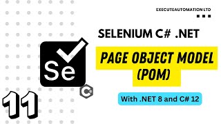 11  Writing Page Object Model code for Selenium with C NET [upl. by Sherie215]