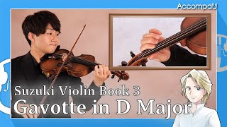 Gavotte in D Major  JSBach  Suzuki Violin Book 3【Practice Version】 [upl. by Hulen672]