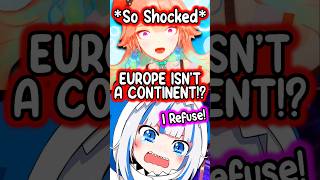 Kiara was SHOCKED Gura Didnt Know That Europe Was A Continent vtuber hololive hololiveenglish [upl. by Atineg52]