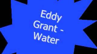 Eddy Grant  Water [upl. by Legra]