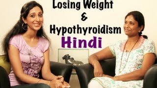 Hypothyroidism and Weight Loss  Hindi [upl. by Jacquette]