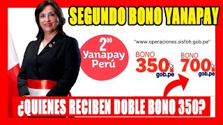 🌞SEGUNDO BONO YANAPAY PERU 2022  MIDIS explica QUIENES reciben DOBLE BONO 350 ¡COMUNICADO URGENTE [upl. by Enida]