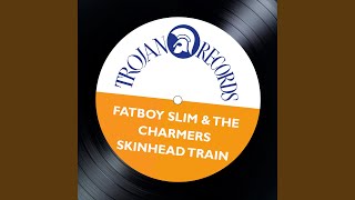 Skinhead Train [upl. by Norved]