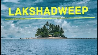 Lakshadweep Indias Hidden Paradise [upl. by Valoniah]