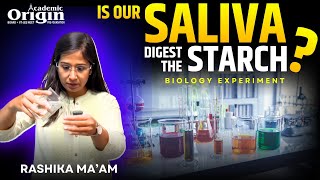 Is our saliva digest the starch  Biology Experiment  By Rashika Maam [upl. by Alroy]