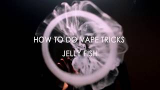 Vape Tricks in 3 Simple Steps  Jellyfish Ft Michael Lee Vape Trick Tutorial [upl. by Terryn832]